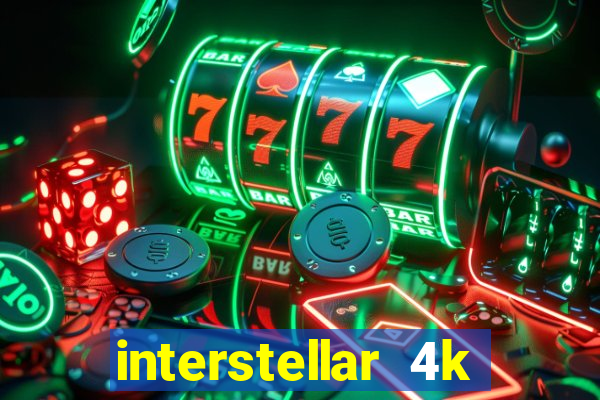 interstellar 4k 60fps download